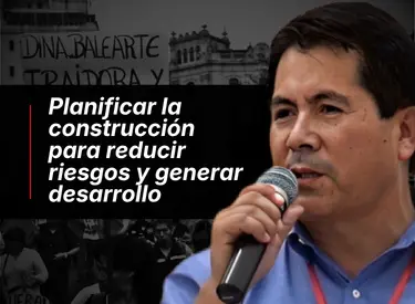 Planificar la construcción para reducir riesgos y generar desarrollo